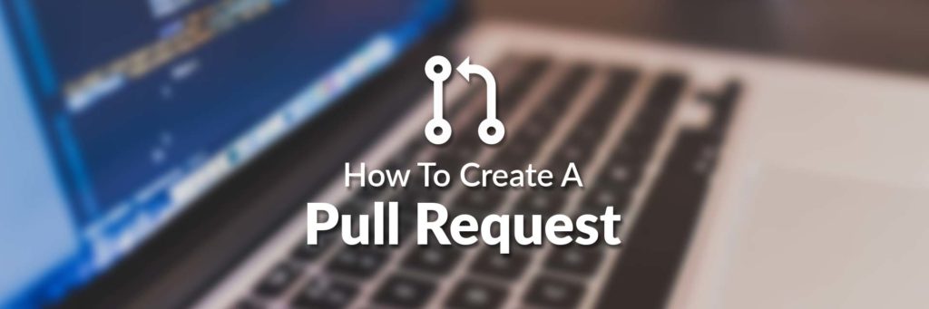 How to Create a Pull Request Article Featured Image