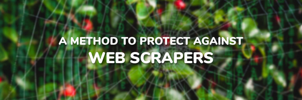 Another Method to Protect Against Web Scrapers Article Featured Image